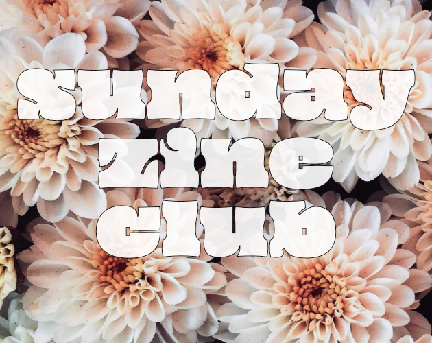 closeup of blush pink dahlias with the text "Sunday Zine Club" on top